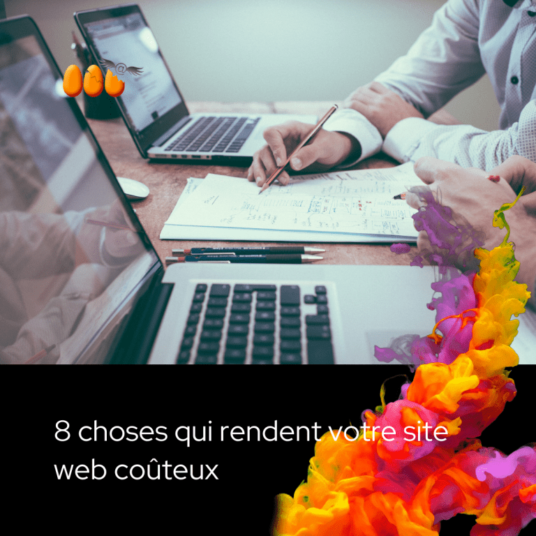 8 choses qui rendent votre site web coûteux